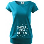 Bezvatriko tričko Snědla jsem meloun tyrkysová – Hledejceny.cz