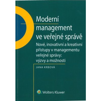 Moderní management ve veřejné správě – Hledejceny.cz