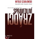 Spravedliví zrádci - Sousedé z Volyně - Szablowski Witold