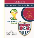 U.S. Mens National Soccer Team: Looking Up to 2014 Fifa World Cup – Hledejceny.cz
