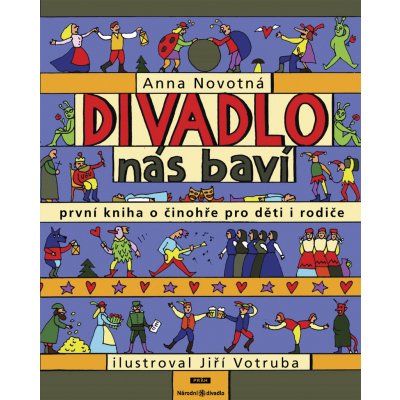 NOVOTNÁ Anna - Divadlo nás baví