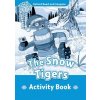 Oxford Read and Imagine Level 1: The Snow Tigers Activity Bo...