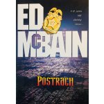 Postrach - McBain, Ed, Pevná vazba vázaná – Hledejceny.cz