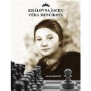 Královna šachu Věra Menčíková