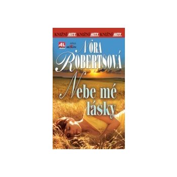 Nebe mé lásky - Nora Roberts