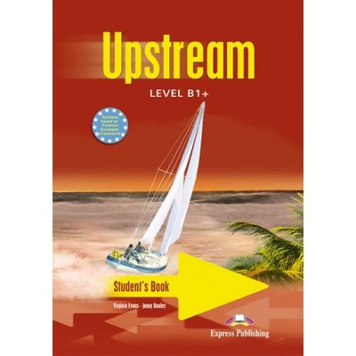 Upstream B1+ Students book – Evans Virginia, Dooley Jenny