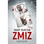 Zmiz - Mary Burton – Hledejceny.cz