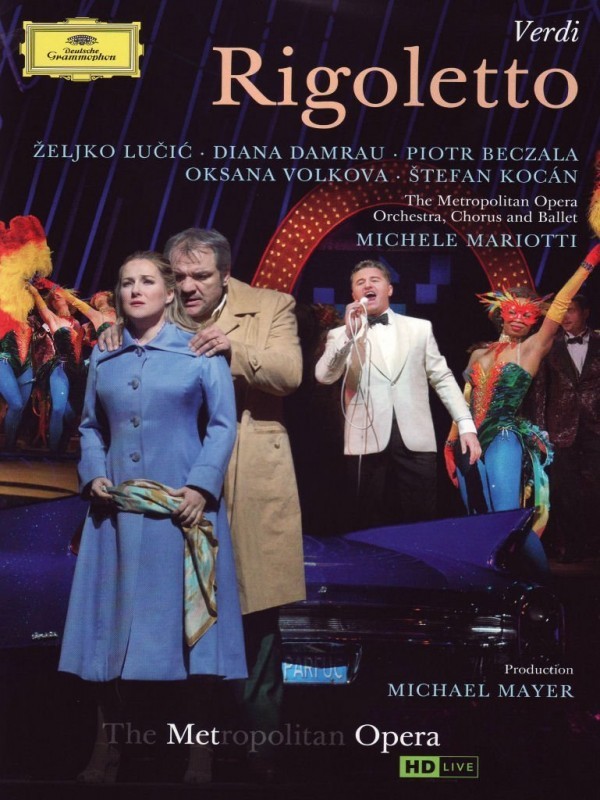 Rigoletto: Metropolitan Opera DVD