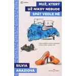 Muž, který už nikdy nebude spát vedle mě – Hledejceny.cz