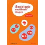 Sociologie sociálních skupin – Hledejceny.cz