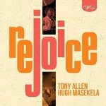 Tony Allen& Hugh Masekela - Rejoice CD – Hledejceny.cz