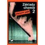 Základy chemie 2 Pracovní s. Beneš a kol, Pavel; Bača, Ludvík – Hledejceny.cz