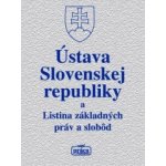 Ústava Slovenskej republiky a Listina základných práv a slobôd – Hledejceny.cz