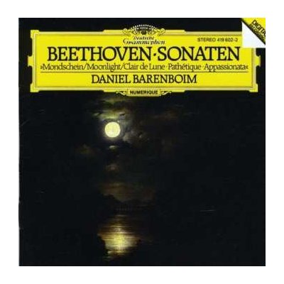 Ludwig van Beethoven - Sonaten »Mondschein = Moonlight = Clair De Lune • Pathétique • Appassionata« CD