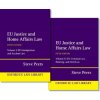 Kniha EU Justice and Home Affairs Law