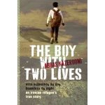 Boy with Two Lives – Hledejceny.cz