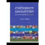 Cvičebnice angličtiny pro mírně pokročilé 2. část - Sládeček Stanislav – Hledejceny.cz