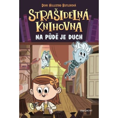 Strašidelná knihovna 2 - Na půdě je duch - Hillestad Butlerová Dori