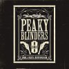 Hudba Soundtrack - Peaky Blinders LP