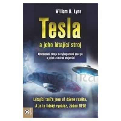 Tesla a jeho létající stroj – Hledejceny.cz