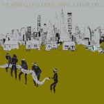 Joni Mitchell - The Hissing Of Summer Lawns, LP – Zbozi.Blesk.cz