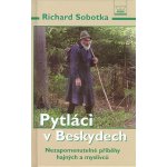 Pytláci v Beskydech – Hledejceny.cz