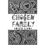 Chosen Family Lami IbizoPaperback – Hledejceny.cz