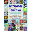 Patchwork a quilting - Jak na to