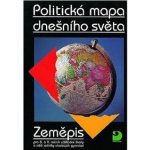 Politická mapa dnešního světa - Zeměpis pro 8. a 9. ročník ZŠ - Baar Vladimír – Zboží Mobilmania