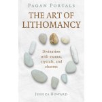 Pagan Portals - The Art of Lithomancy - Divination with stones, crystals, and charms – Sleviste.cz