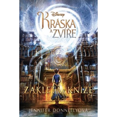 Kráska a zvíře - Zakletá v knize