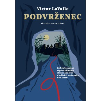 Podvrženec - LaValle Victor