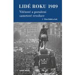 Lidé roku 1989 - Zídek Petr a kolektiv – Hledejceny.cz