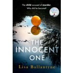 Innocent One - The gripping new thriller from the Richard & Judy Book Club bestselling author Ballantyne LisaPaperback – Zboží Mobilmania