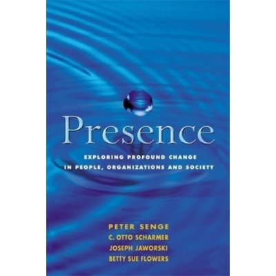 Presence - Peter Senge – Zboží Mobilmania