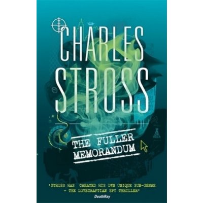 The Fuller Memorandum - C. Stross