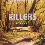 The Killers - Sawdust, LP – Hledejceny.cz