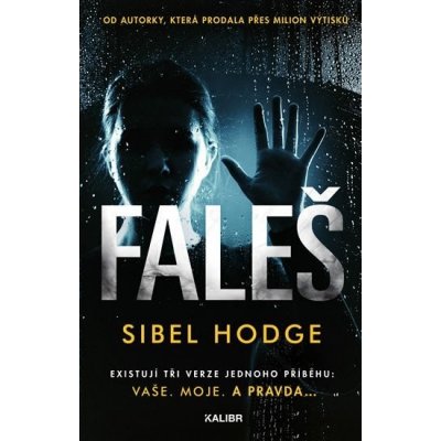 Faleš - Sibel Hodge – Zbozi.Blesk.cz