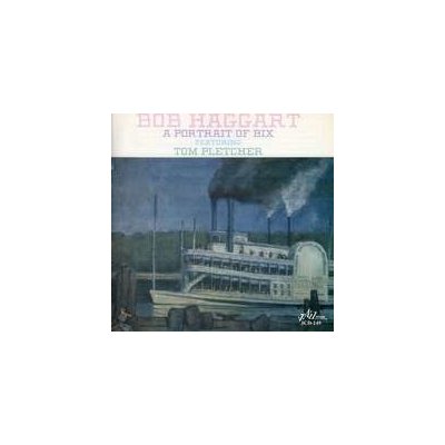 Haggart, Bob - A Portrait Of Bix CD