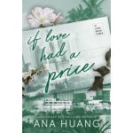 If Love Had A Price - Ana Huang – Zbozi.Blesk.cz