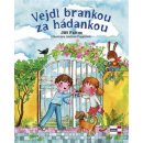 Kniha Vejdi brankou za hádankou - Andrea Popprová