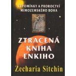Zecharia Sitchin Ztracená kniha Enkiho – Zbozi.Blesk.cz