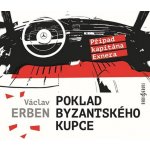 Poklad byzantského kupce - Erben Václav – Hledejceny.cz