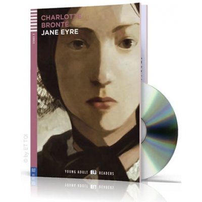 Young adult Eli Readers 3 JANE EYRE + CD