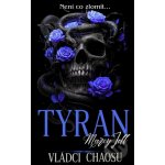Tyran - Marcy Jell – Hledejceny.cz