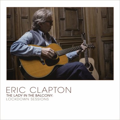 Clapton Eric - Lady In The Balcony Lockdown Sessions Vinyl 2 LP – Hledejceny.cz