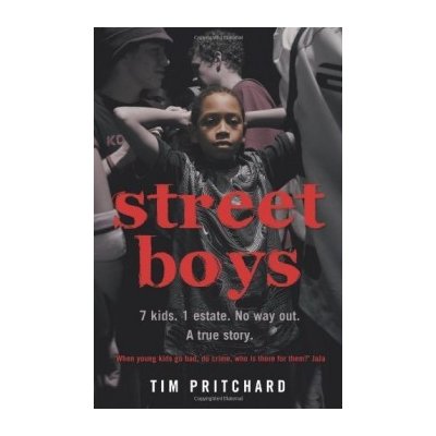 Street Boys - T. Pritchard – Zbozi.Blesk.cz