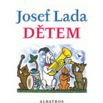Josef Lada Dětem – Hledejceny.cz