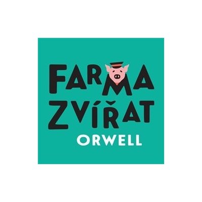 Orwell, George - Farma zvířat – Hledejceny.cz