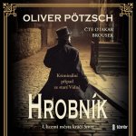 Hrobník - Oliver Pötzsch – Zboží Dáma